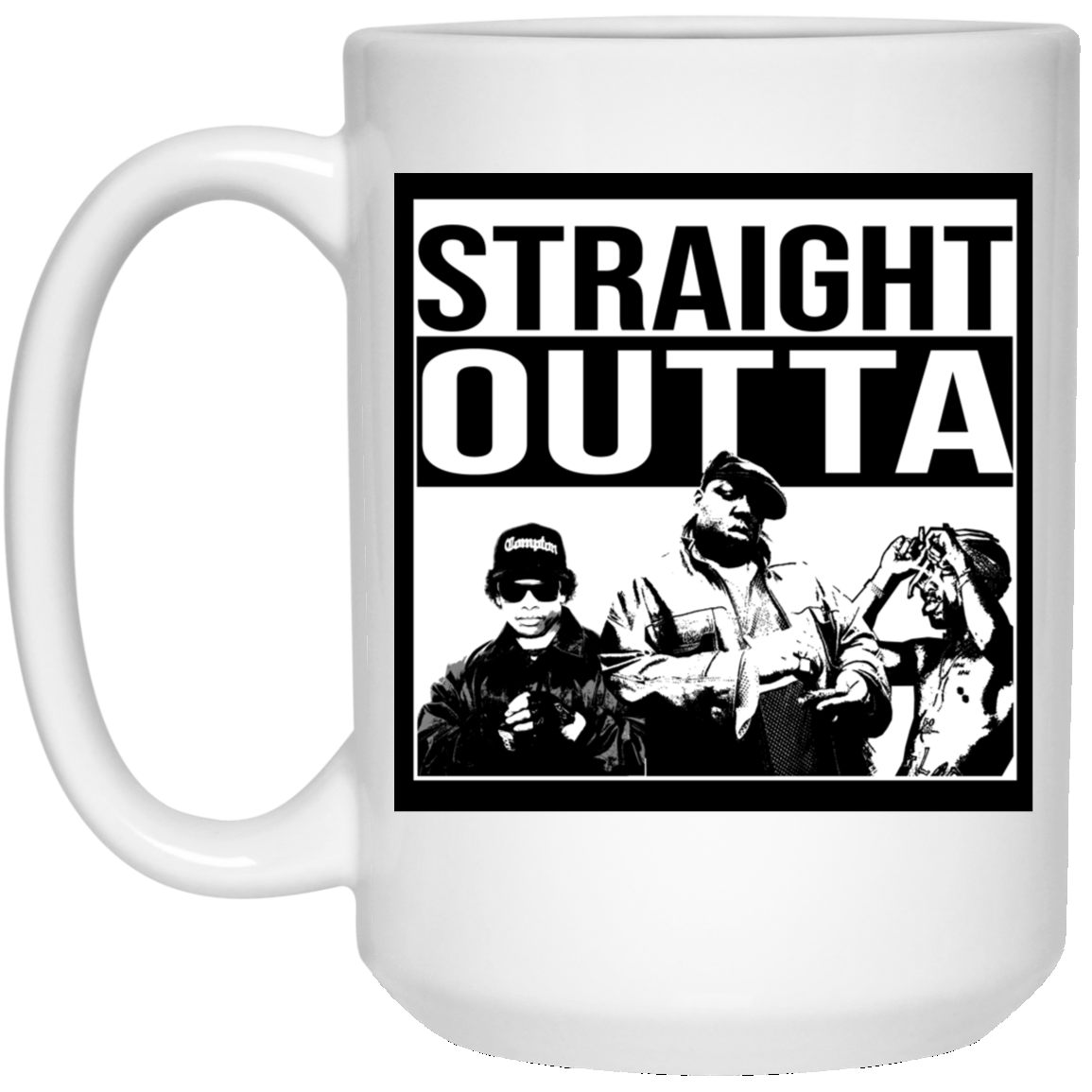 ArtichokeUSA Custom Design #23. GOATs of Rap. Straight Outta Rappers. Parody Fan Art. 15 oz. White Mug