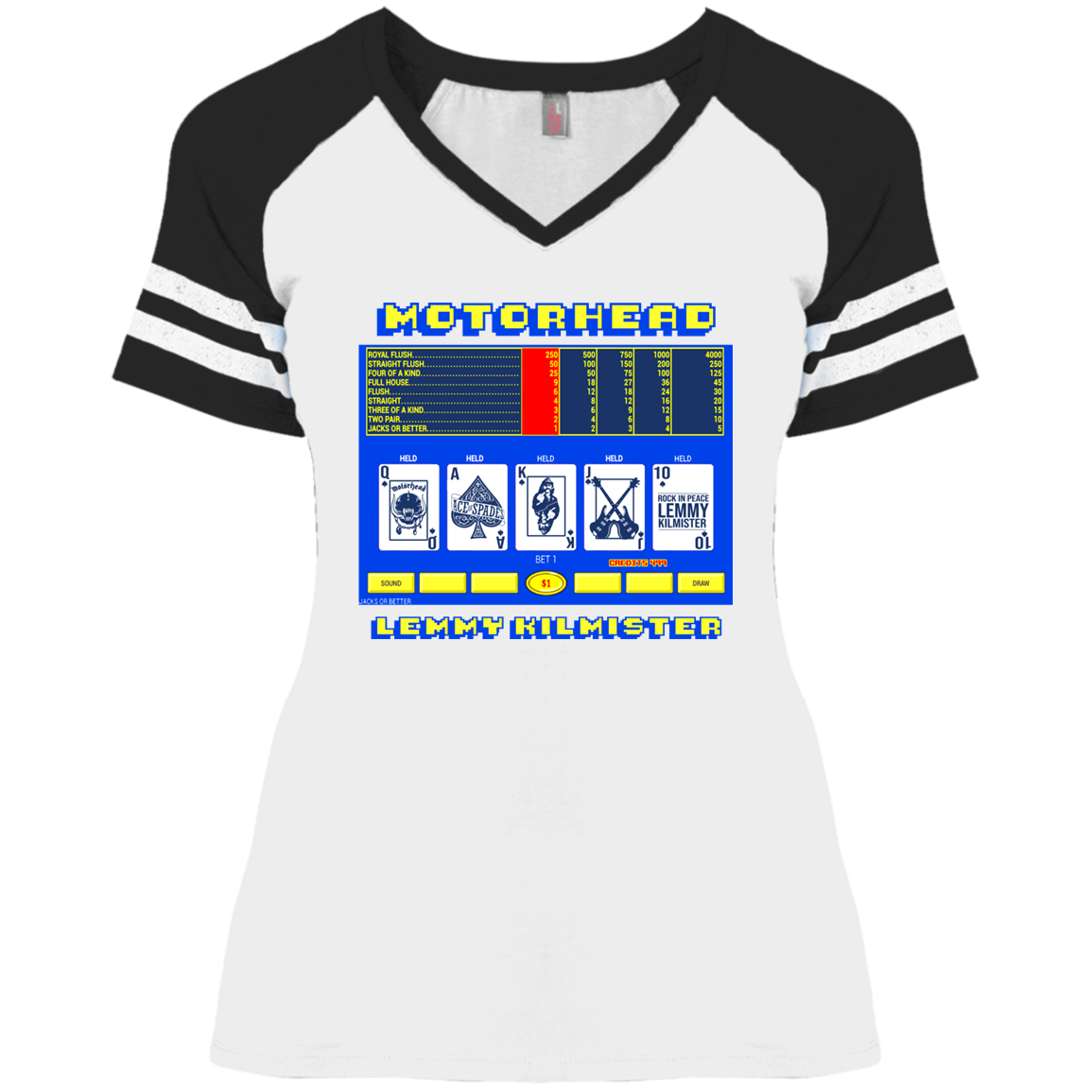 ArtichokeUSA Custom Design. Motorhead's Lemmy Kilmister's Favorite Video Poker Machine. Rock in Peace! Ladies' Game V-Neck T-Shirt