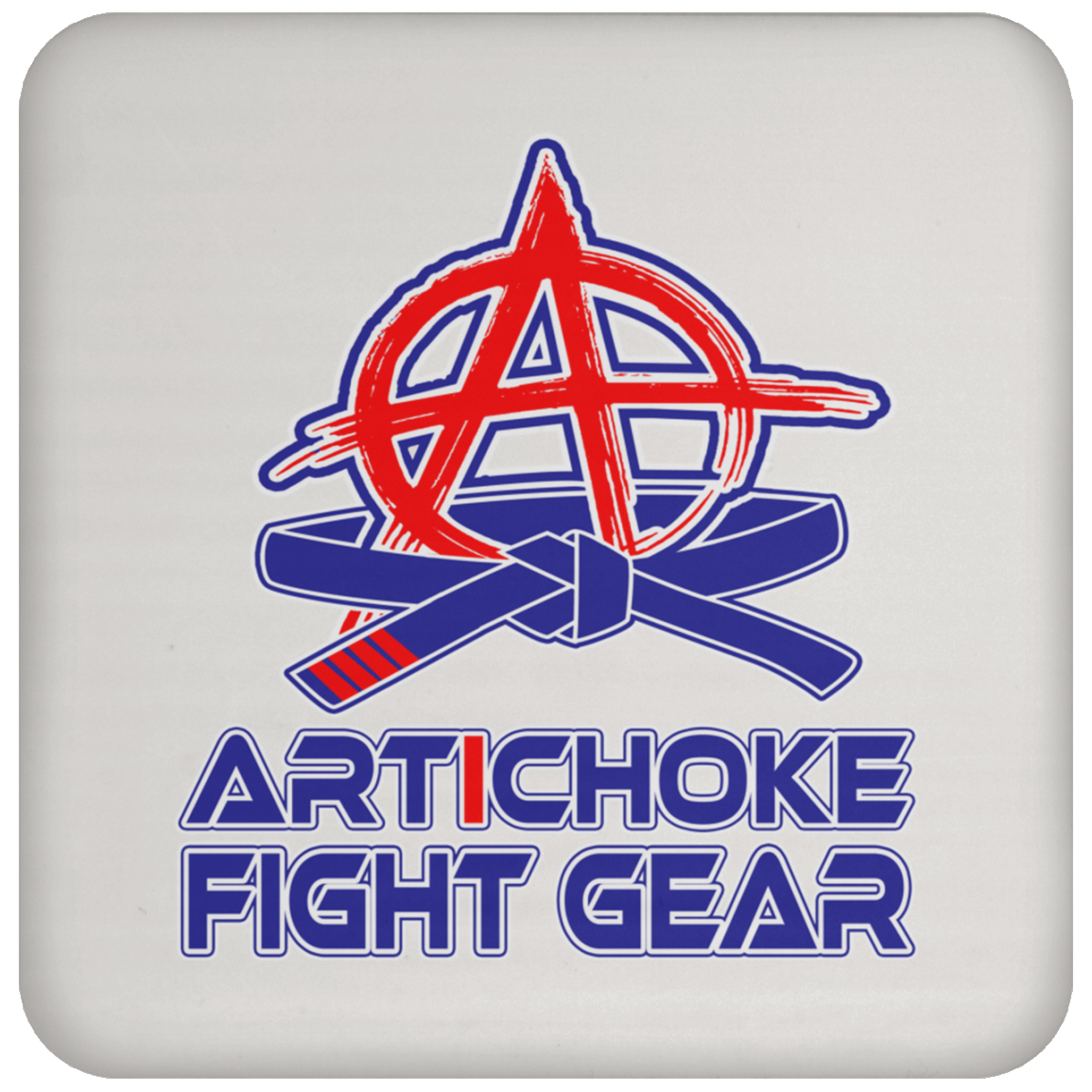 Artichoke Fight Gear Custom Design #4. Eat. Sleep. BJJ/Create Your Own Custom Design Repeat. BJJ Coaster