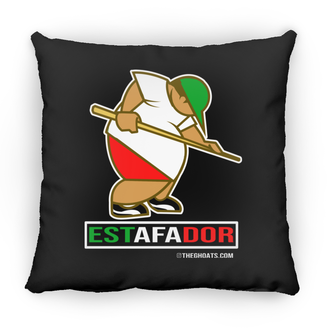 The GHOATS Custom Design. #30 Estafador. (Spanish translation for Male Hustler). Large Square Pillow