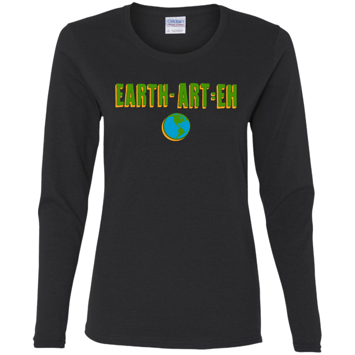 ArtichokeUSA Custom Design. EARTH-ART=EH. Ladies' 100% Cotton Long Sleeve T-Shirt