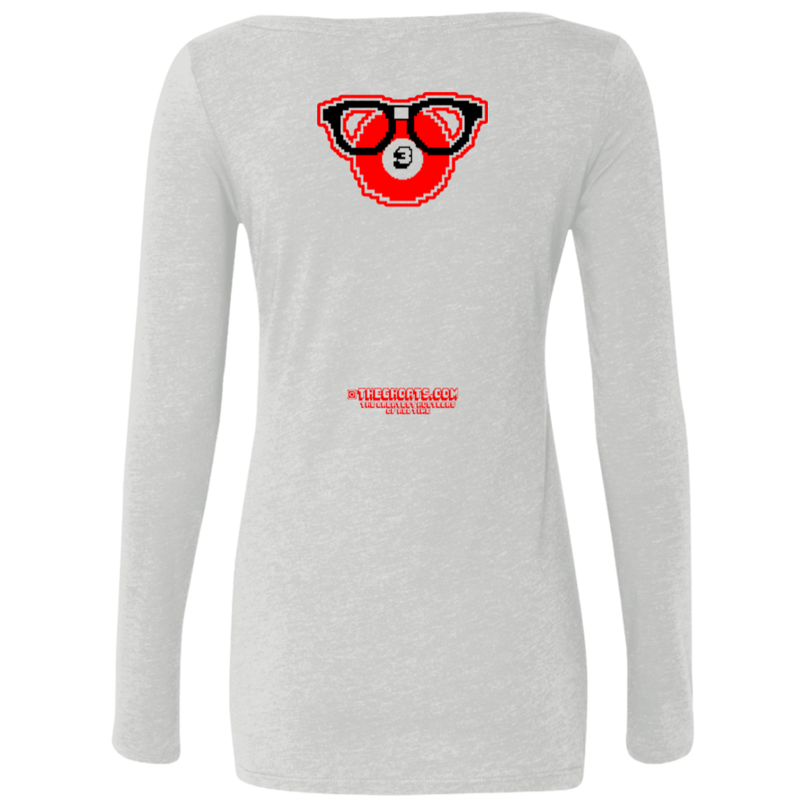 The GHOATS Custom Design. #24 POOL N3RD. Ladies' Triblend LS Scoop