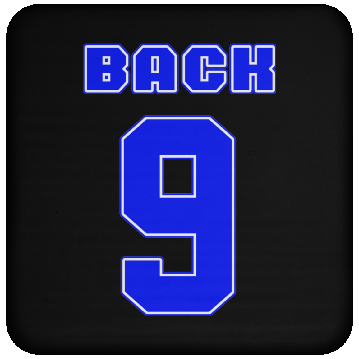OPG Custom Design #17. Back 9. Coaster