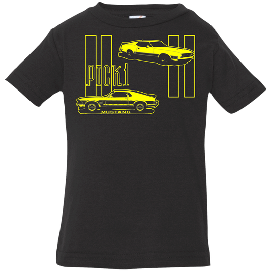 ArtichokeUSA Custom Design. Pick 1 Mustang. Mach 1 Mustang Parody. Cars. Infant Jersey T-Shirt