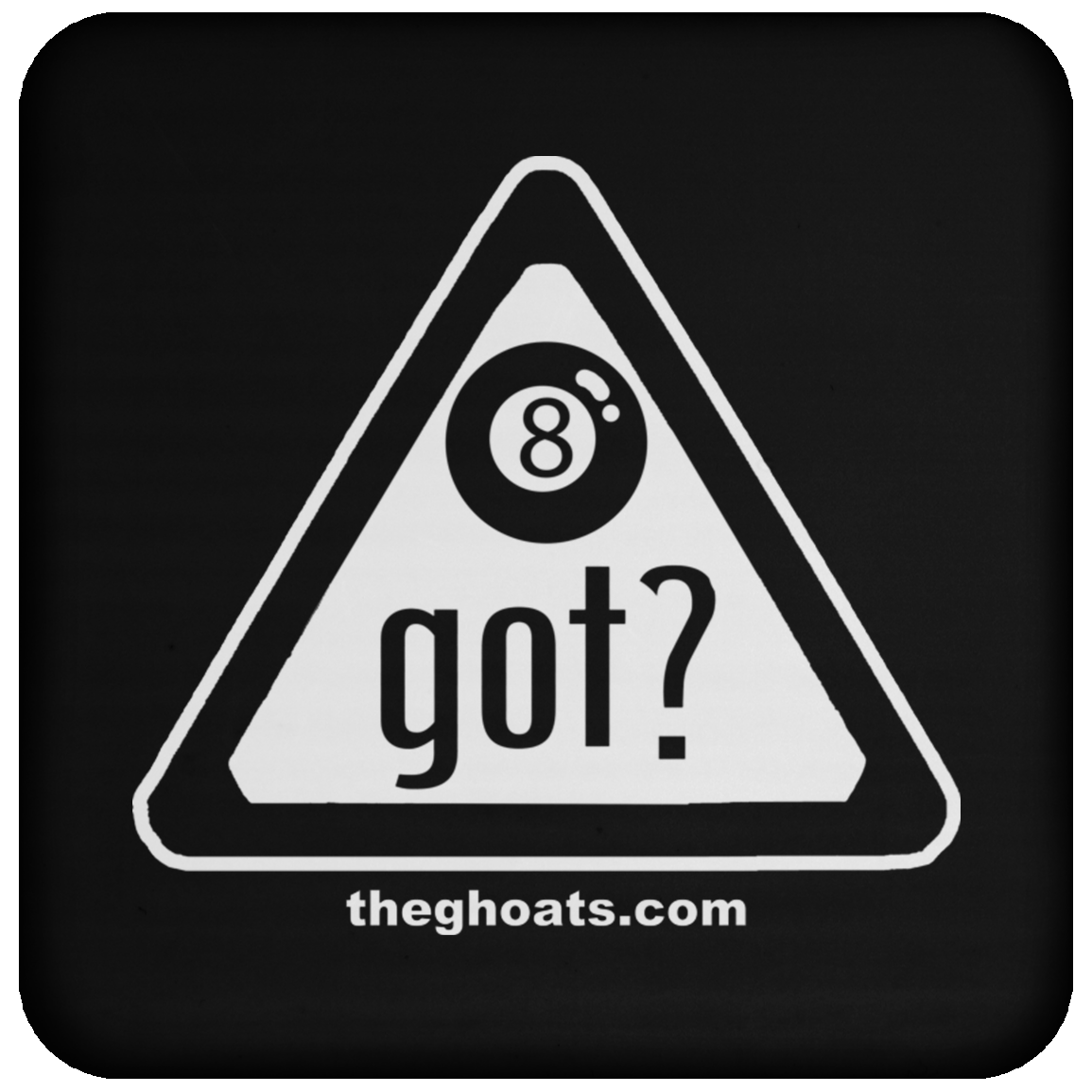 The GHOATS Custom Design. #40 Got Game? / Guess Not. Coaster