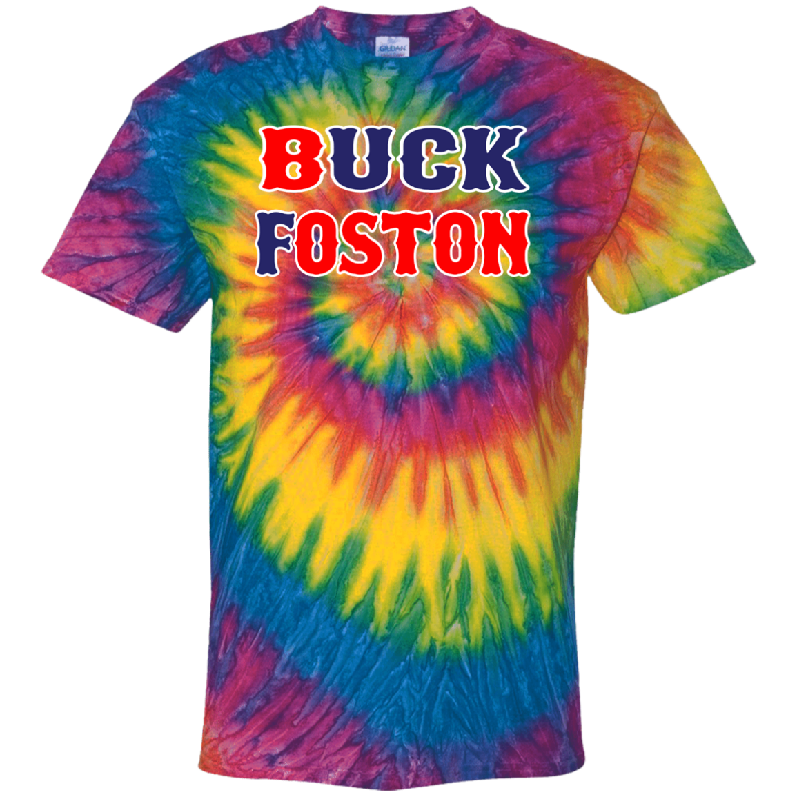 ArtichokeUSA Custom Design. BUCK FOSTON. 100% Cotton Tie Dye T-Shirt