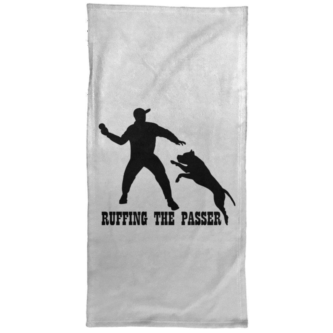 ArtichokeUSA Custom Design. Ruffing the Passer. Pitbull Edition. Male Version. Towel - 15x30