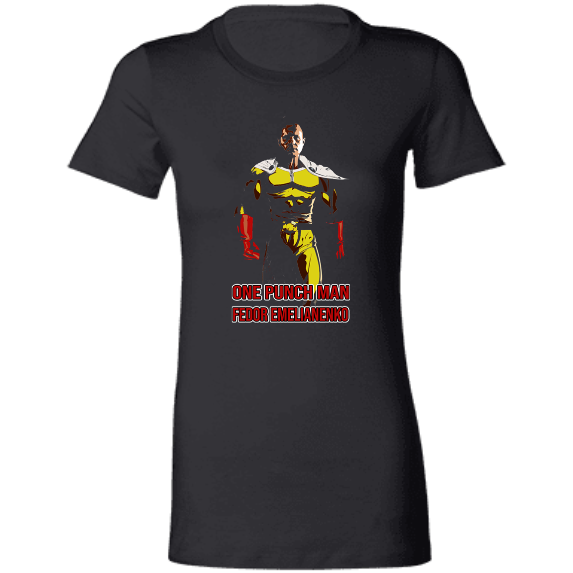 ArtichokeUSA Custom Design. One Punch Fedor. Fedor Emelianenko/One Punch Man Fan Art. Ladies' Favorite T-Shirt