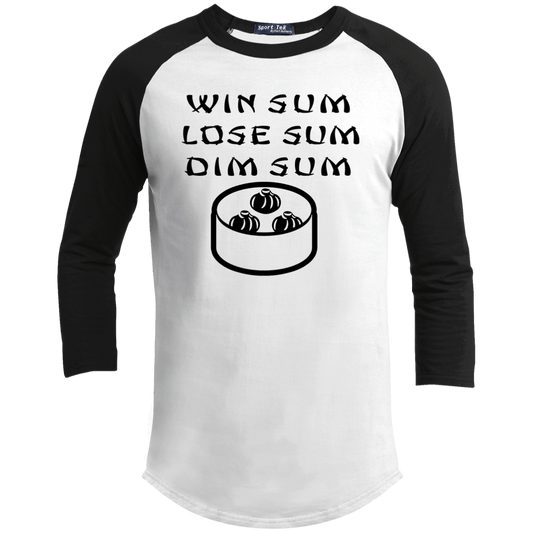 ArtichokeUSA Custom Design. WIN SUM. LOSE SUM. DIM SUM. Youth 3/4 Raglan Sleeve Shirt
