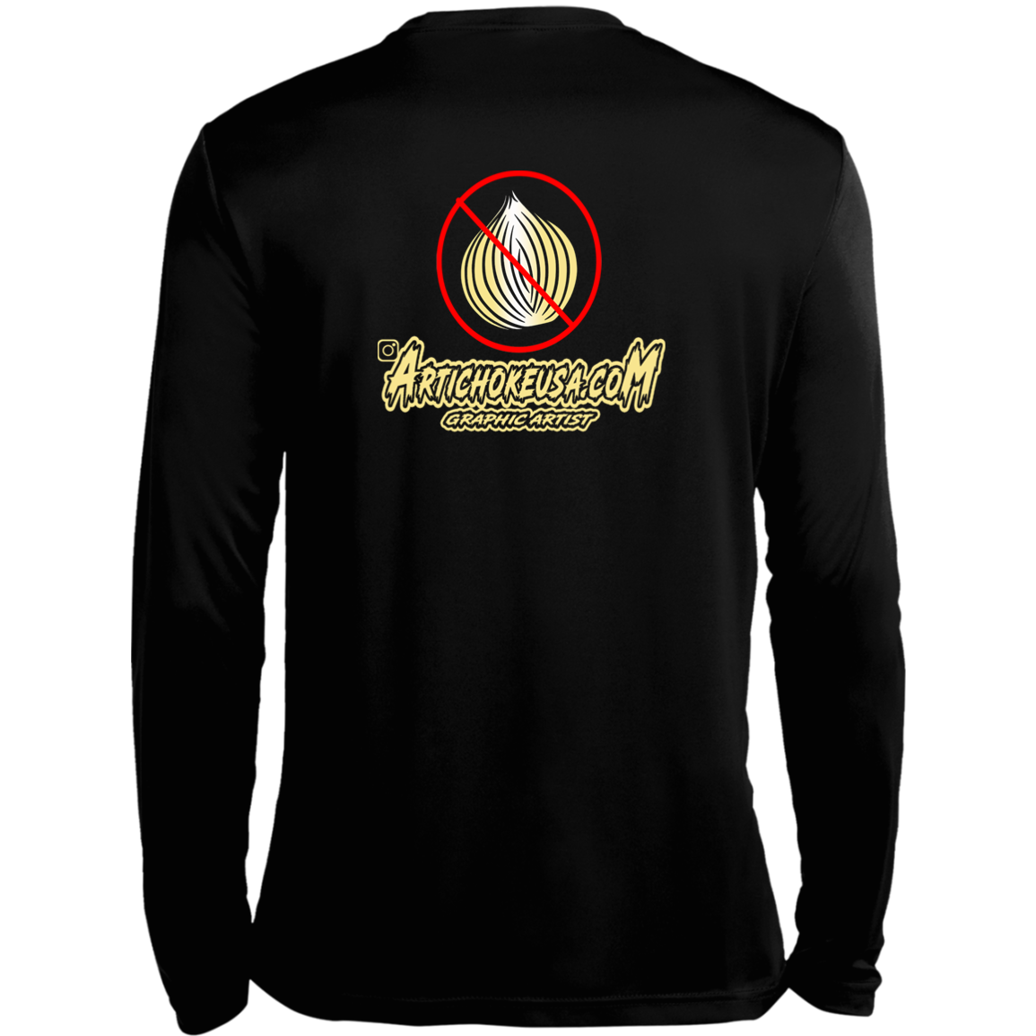 ArtichokeUSA Custom Design. Fuck Onions. Long Sleeve Moisture-Wicking Tee