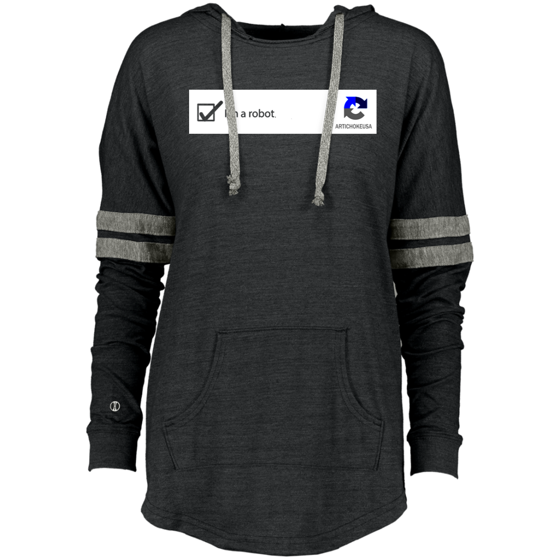 ArtichokeUSA Custom Design. I am a robot. Ladies Hooded Low Key Pullover