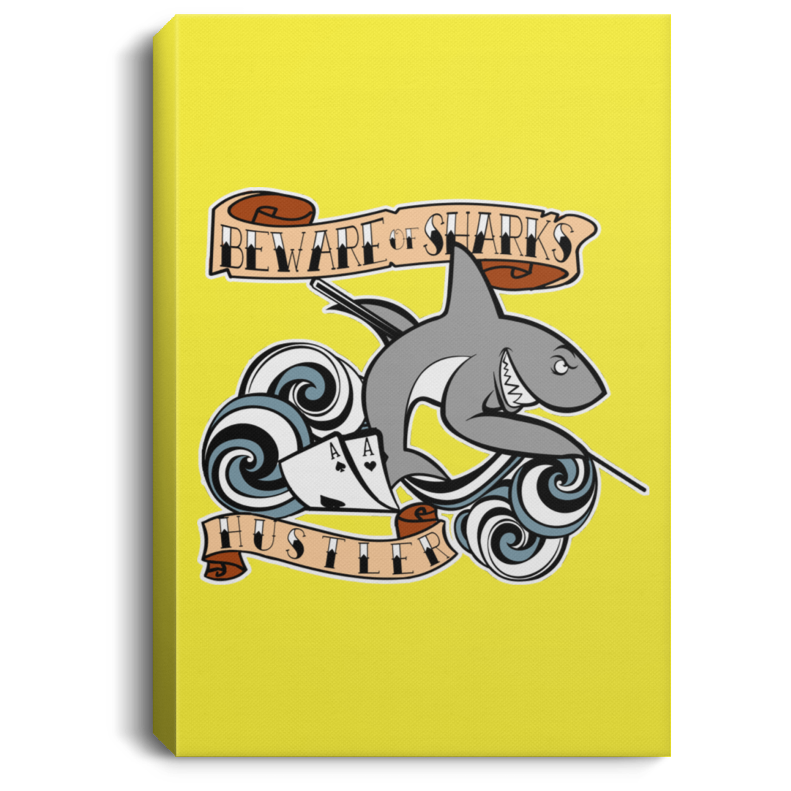 The GHOATS custom design #4. Beware of Sharks. Deisgned for my Dad, the best Pool and Card Shark out there. Let's create something for someone you know. Pool/Billiards. Portrait Canvas .75in Frame
