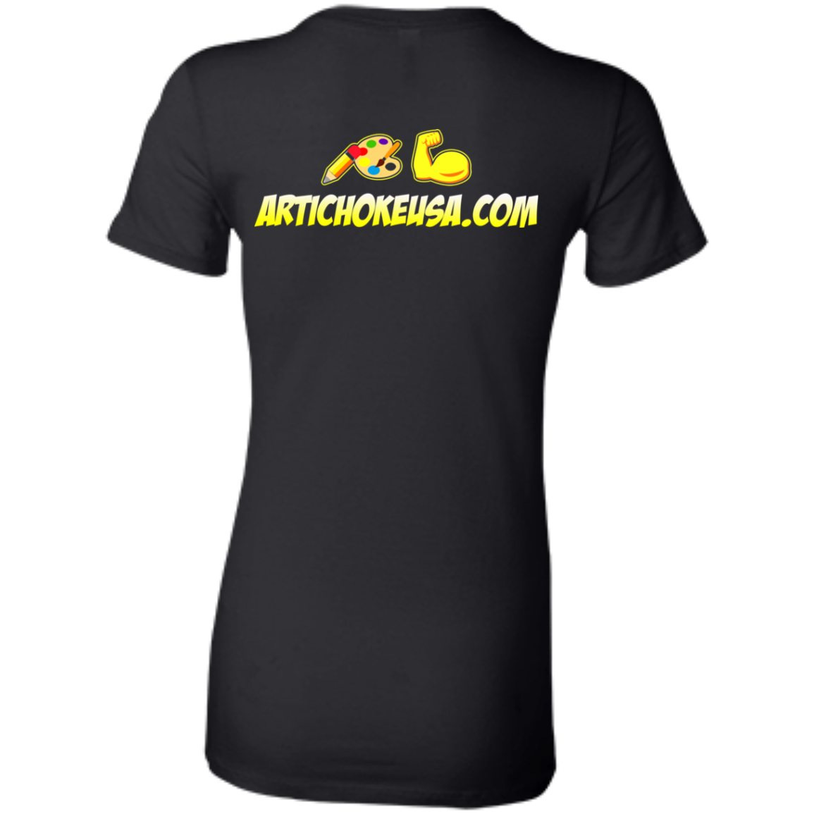 ArtichokeUSA Custom Design. Art Strong. Ladies' Favorite T-Shirt