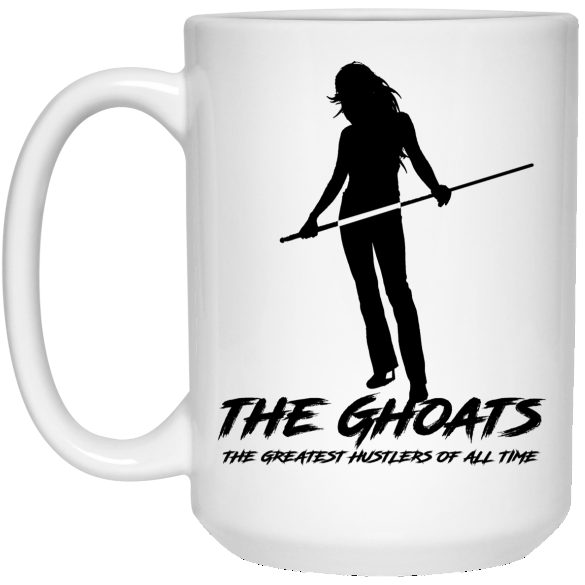 The GHOATS custom design #36. Shark Sighted. Female Pool Shark. Shoot At Your Own Risk. Pool / Billiards. 15 oz. White Mug