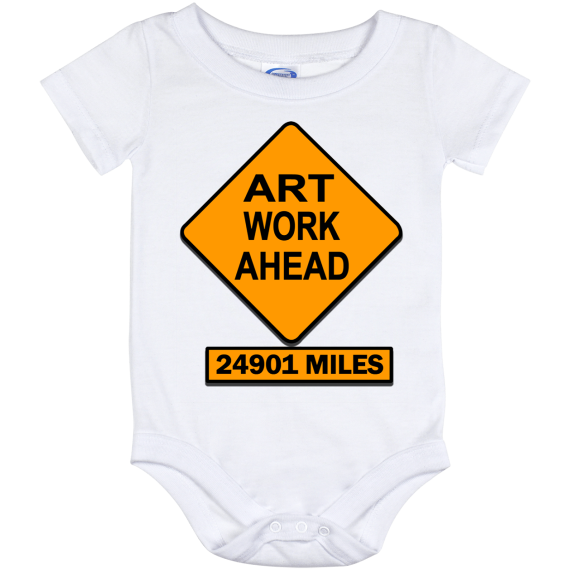 ArtichokeUSA Custom Design. Art Work Ahead. 24,901 Miles (Miles Around the Earth). Baby Onesie 12 Month