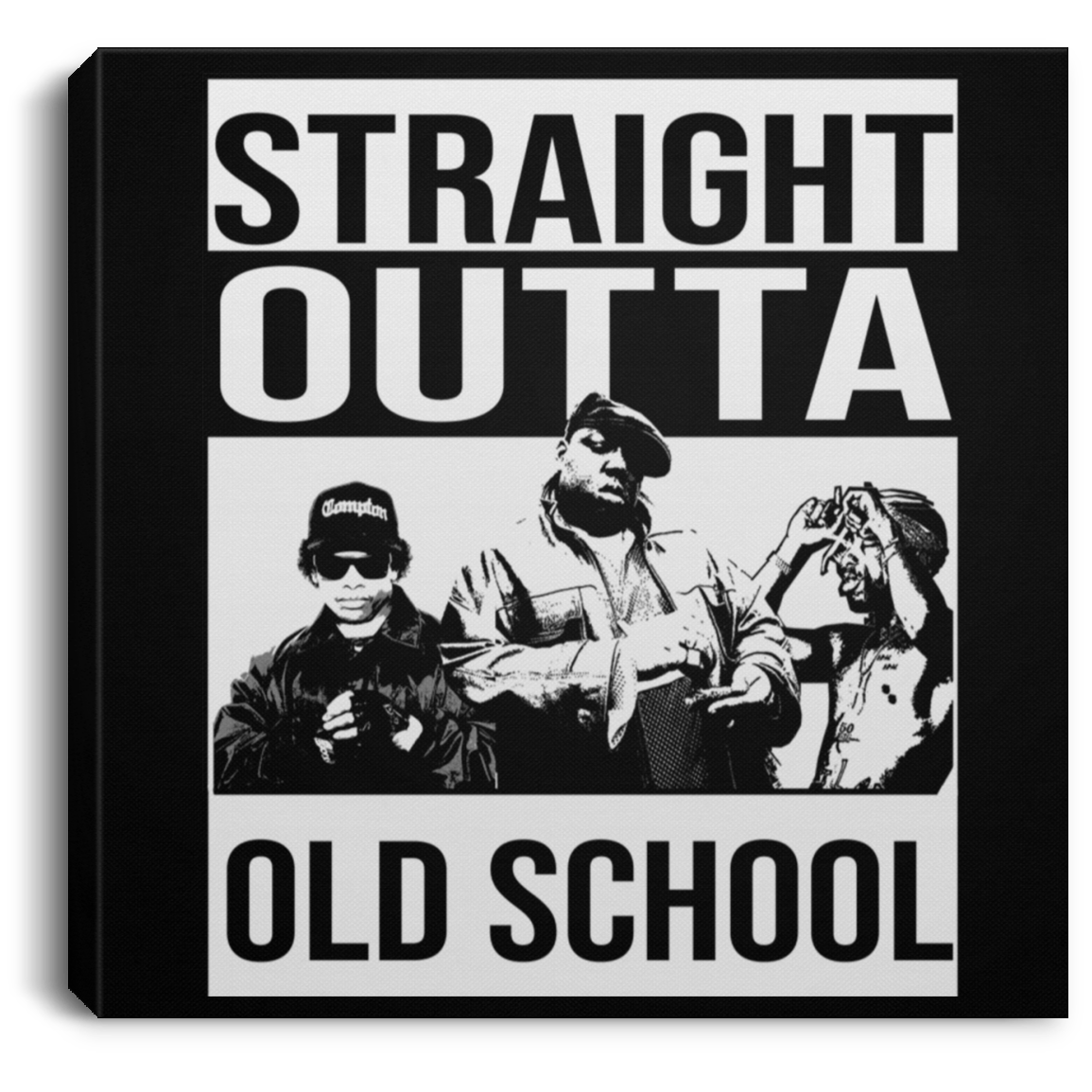 ArtichokeUSA Custom Design. Straight Outta Old School. The GOATs of Rap. Fan Art. Square Canvas .75in Frame