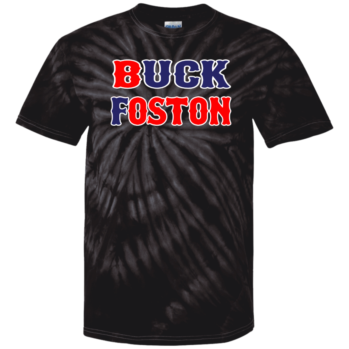 ArtichokeUSA Custom Design. BUCK FOSTON. 100% Cotton Tie Dye T-Shirt