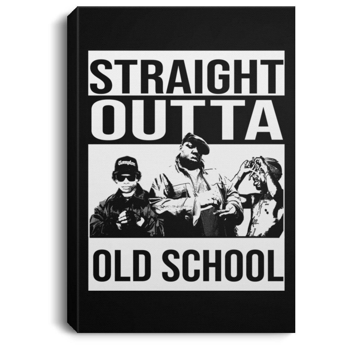 ArtichokeUSA Custom Design. Straight Outta Old School. The GOATs of Rap. Fan Art. Portrait Canvas .75in Frame