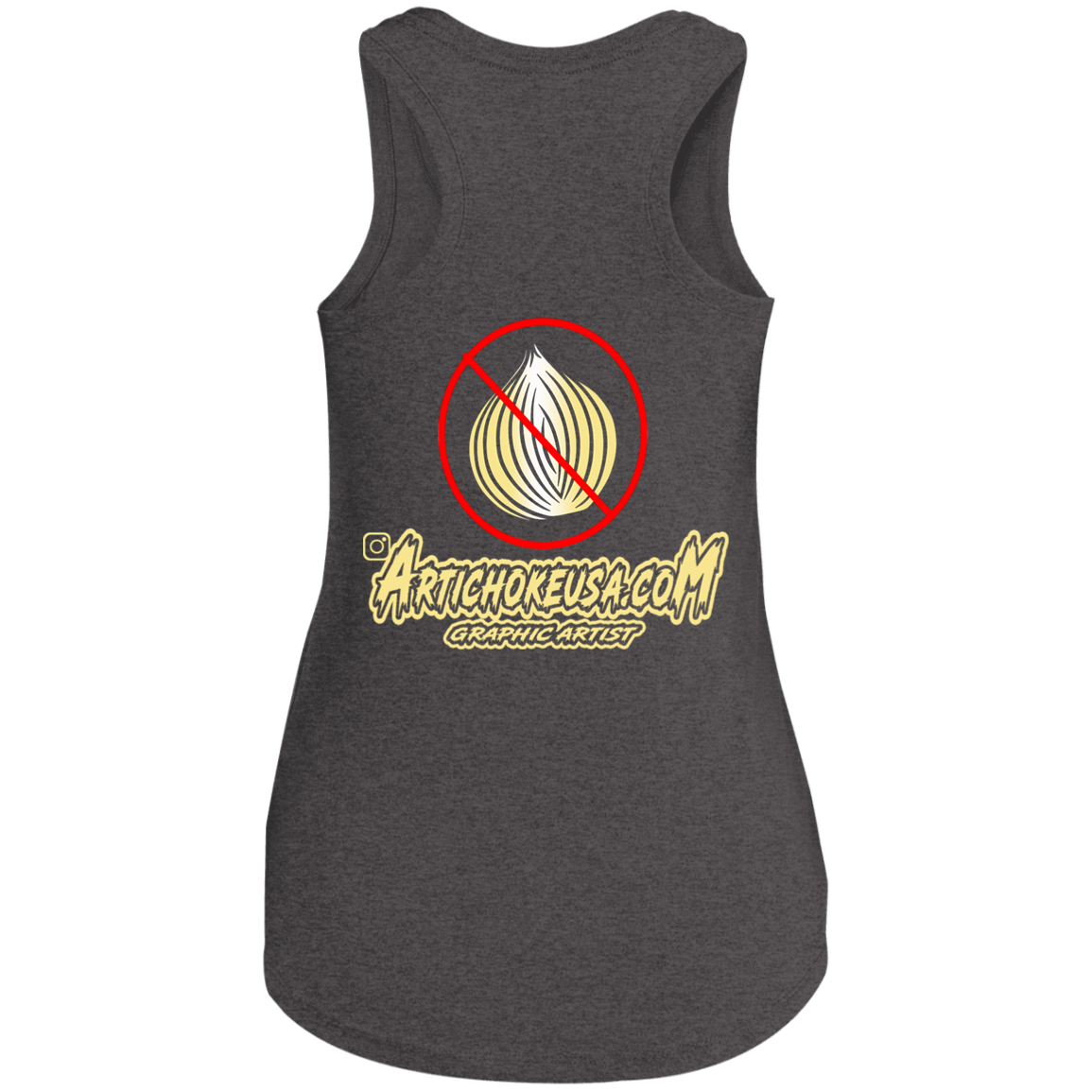 ArtichokeUSA Custom Design. Fuck Onions. Ladies' Tri Racerback Tank