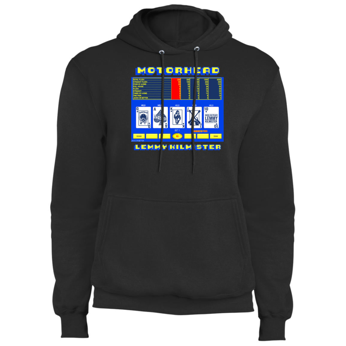 ArtichokeUSA Custom Design. Motorhead's Lemmy Kilmister's Favorite Video Poker Machine. Rock in Peace! Fleece Pullover Hoodie