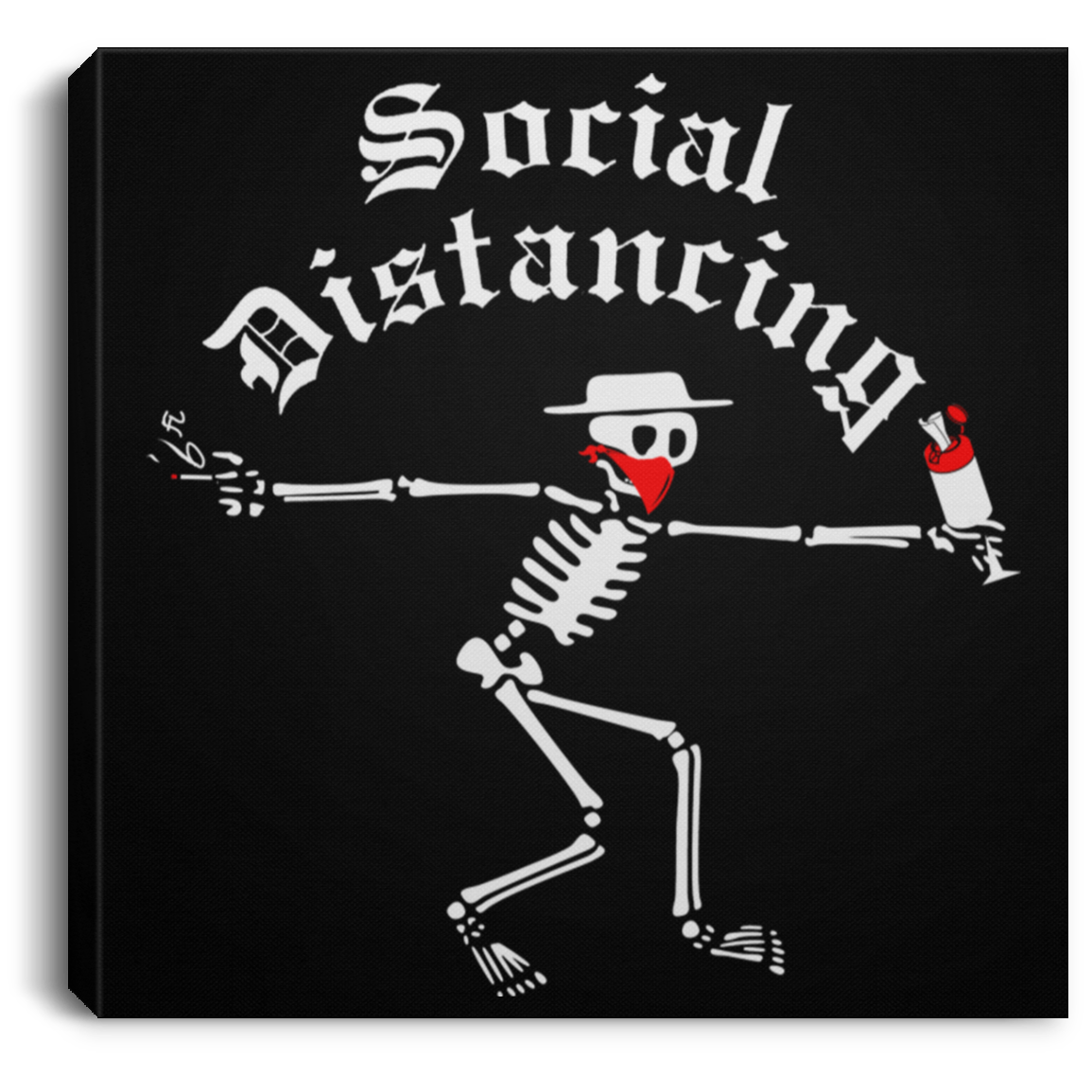 ArtichokeUSA Custom Design. Social Distancing. Social Distortion Parody. Square Canvas .75in Frame
