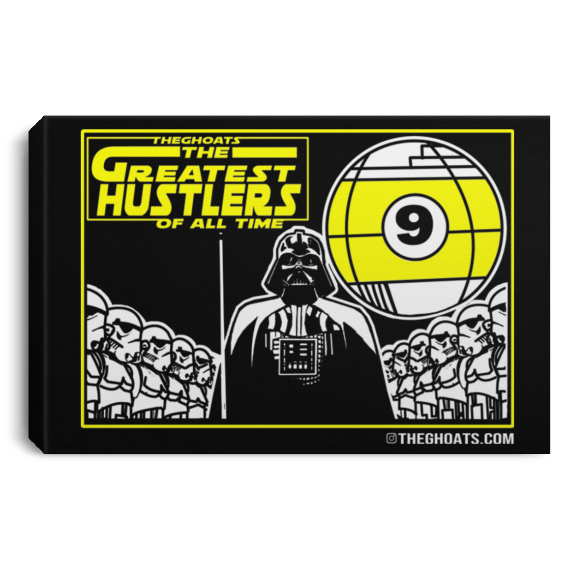 The GHOATS Custom Design. # 39 The Dark Side of Hustling. Landscape Canvas .75in Frame