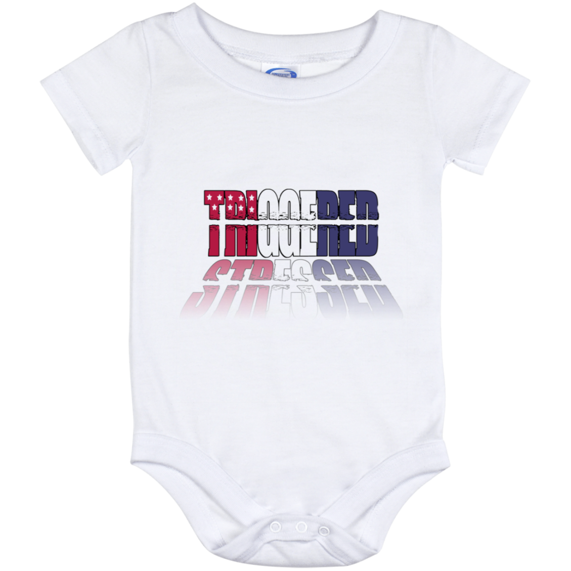 ArtichokeUSA Custom Design. TRIGGERED. STRESSED. Stop the Killing. Baby Onesie 12 Month