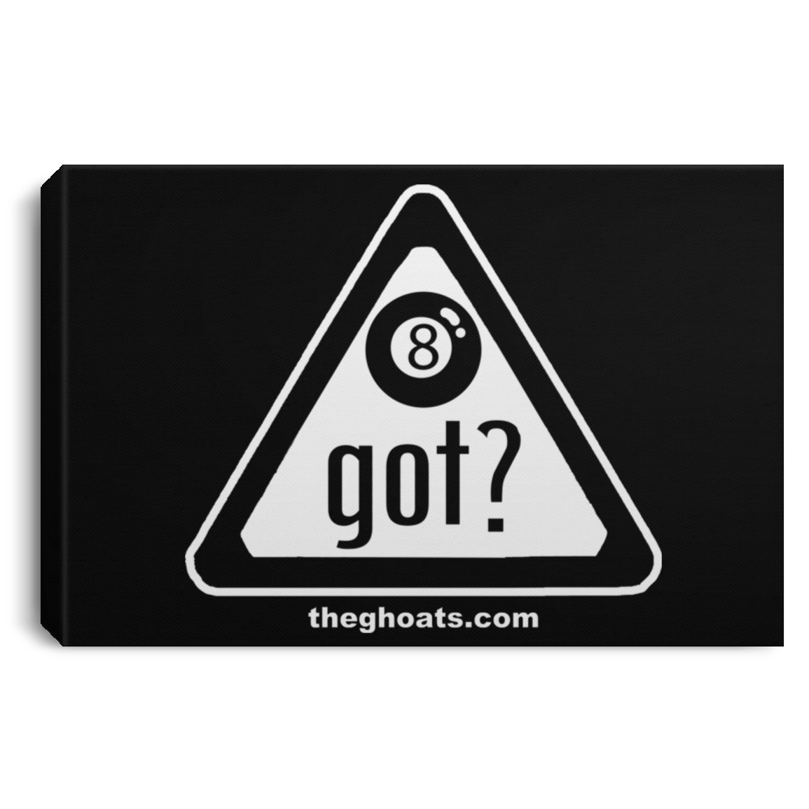 The GHOATS Custom Design. #40 Got Game? / Guess Not. Landscape Canvas .75in Frame