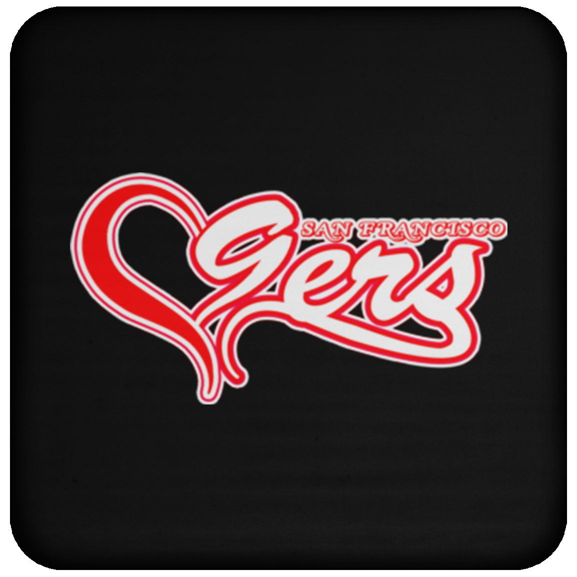 ArtichokeUSA custom design #50. 9ers Love. SF 49ers parody. Sports. Coaster