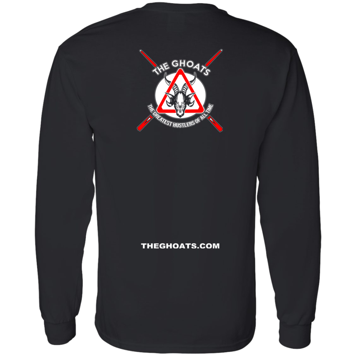 The GHOATS Custom Design. #20 Nice Rack. LS T-Shirt 5.3 oz.