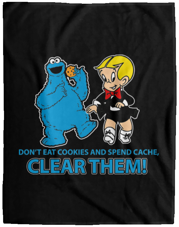 ArtichokeUSA Custom Design. Don't Eat Cookies And Spend Cache! Delete Them! Cookie Monster and Richie Rich Fan Art/Parody. Cozy Plush Fleece Blanket - 60x80