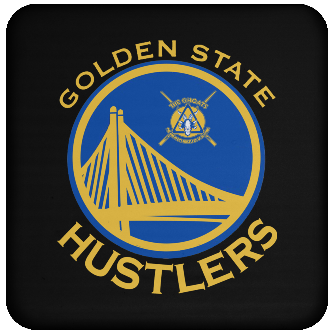 The GHOATS Custom Design. #12 GOLDEN STATE HUSTLERS. Coaster