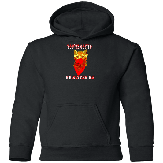 ArtichokeUSA Custom Design. You've Got To Be Kitten Me?! 2020, Not What We Expected. Youth Pullover Hoodie