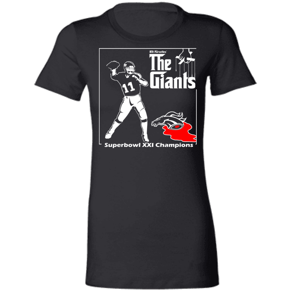 ArtichokeUSA Custom Design. Godfather Simms. NY Giants Superbowl XXI Champions. Fan Art. Ladies' Favorite T-Shirt