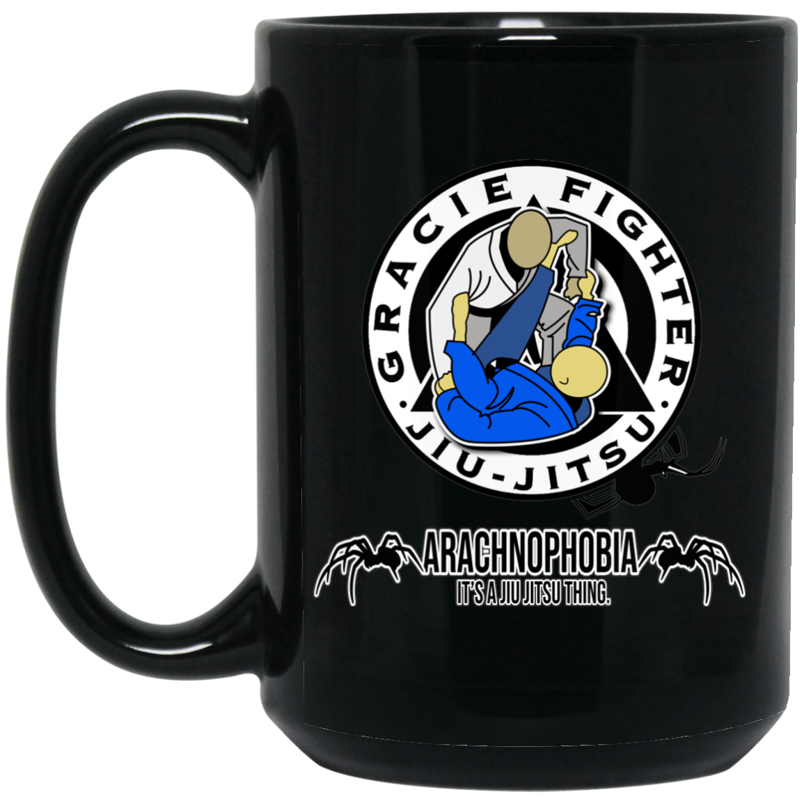 Artichoke Fight Gear Custom Design #1. Arachnophobia. It's A Jiu Jitsu Thing. Spider Guard. BJJ. 15 oz. Black Mug