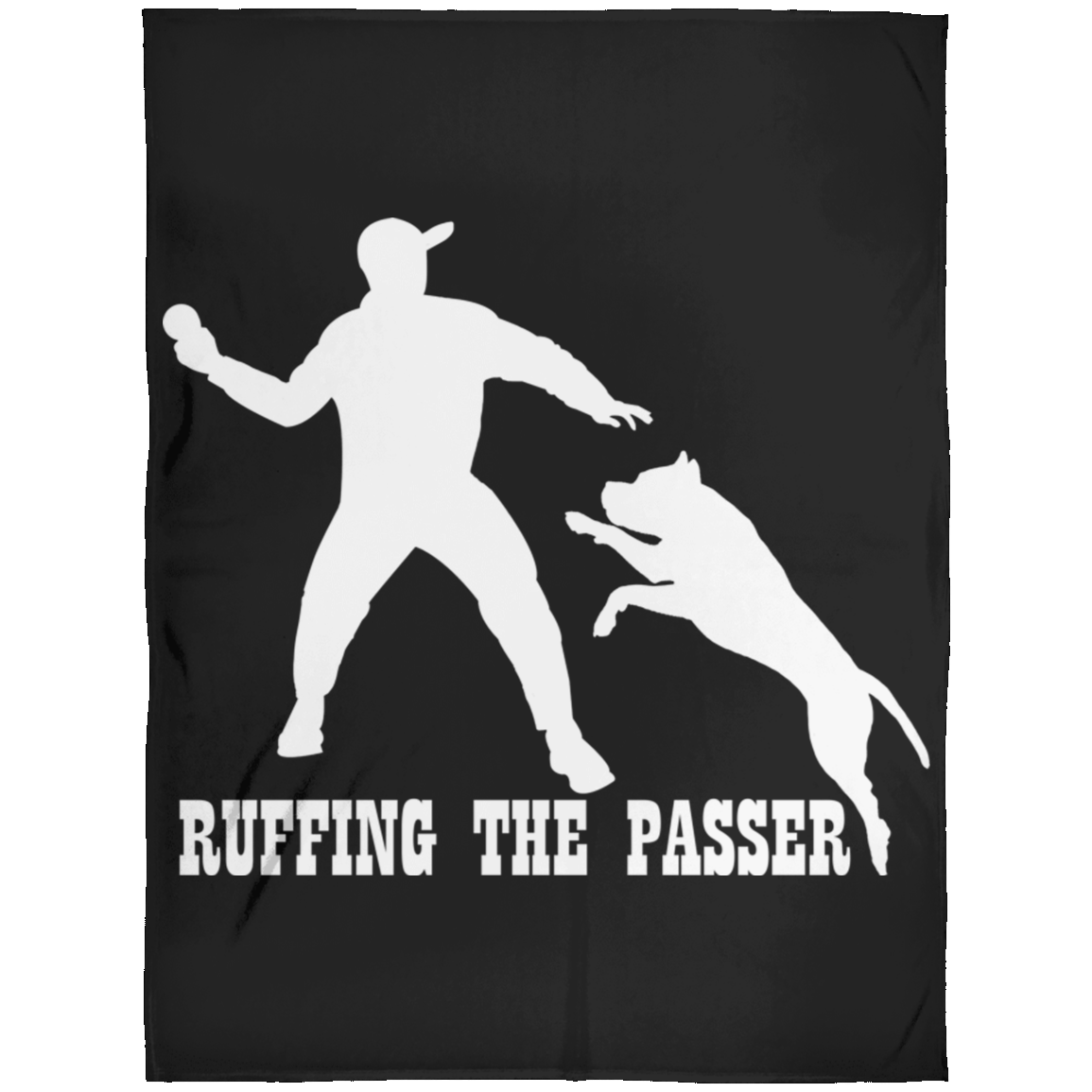 ArtichokeUSA Custom Design. Ruffing the Passer. Pitbull Edition. Male Version. Fleece Blanket 60x80