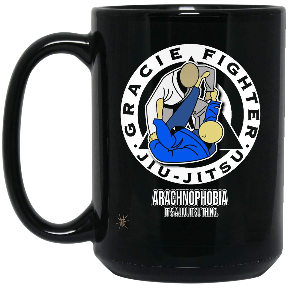 Artichoke Fight Gear Custom Design #1. Arachnophobia: Fear of Spiders. Spider Guard. It's a Jiu Jitsu Thing. 15 oz. Black Mug