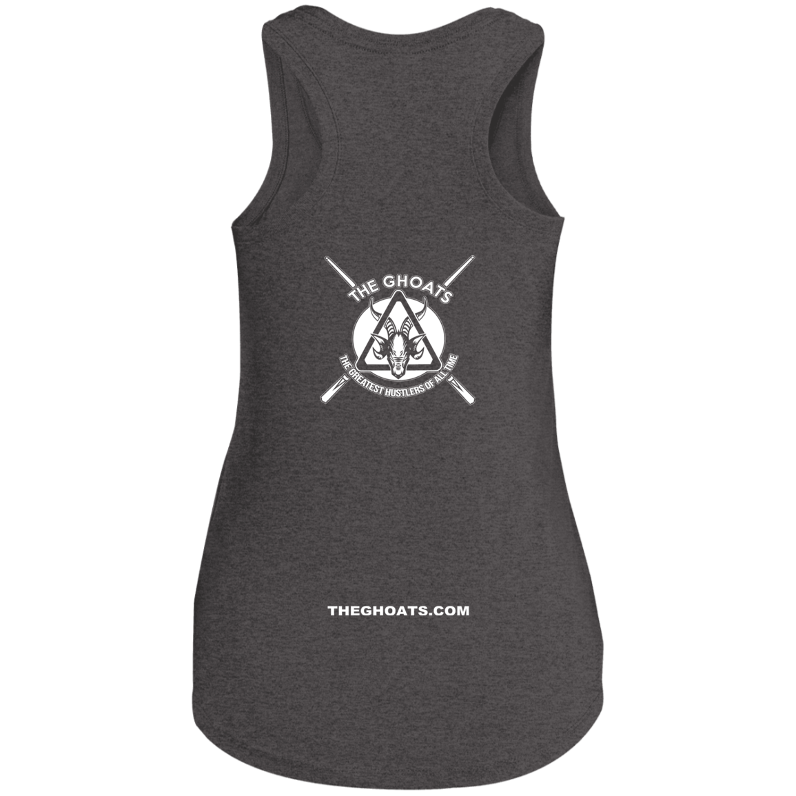The GHOATS Custom Design. #26 SHOOT POOL NOT PEOPLE. Ladies' Perfect Tri Racerback Tank