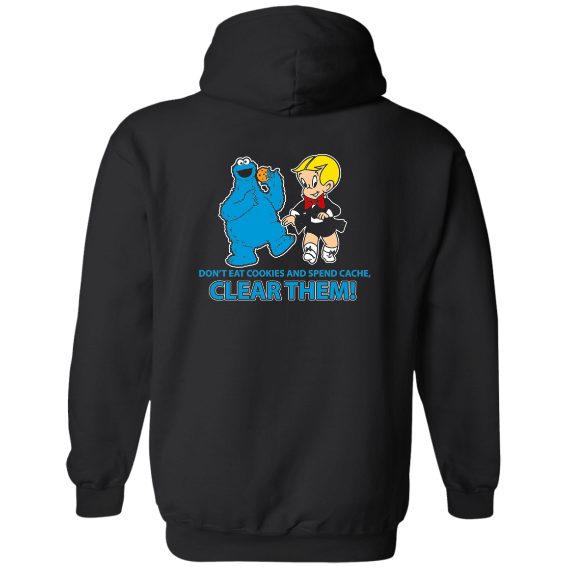 ArtichokeUSA Custom Design. Don't Eat Cookies And Spend Cache! Delete Them! Cookie Monster and Richie Rich Fan Art/Parody. Zip Up Hooded Sweatshirt