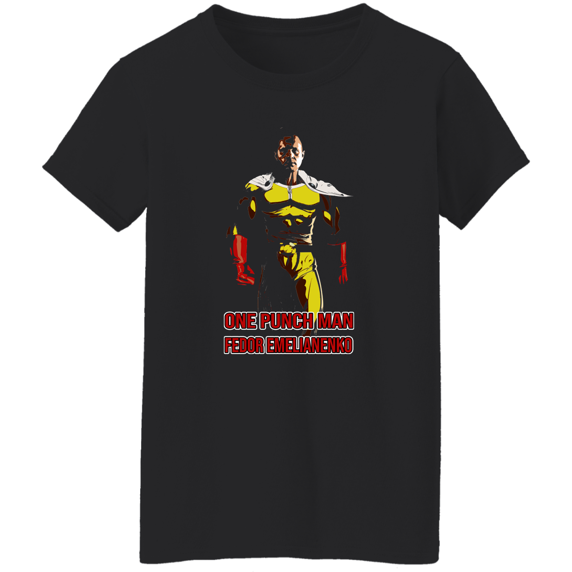 ArtichokeUSA Custom Design. One Punch Fedor. Fedor Emelianenko/One Punch Man Fan Art. Ladies' 5.3 oz. T-Shirt