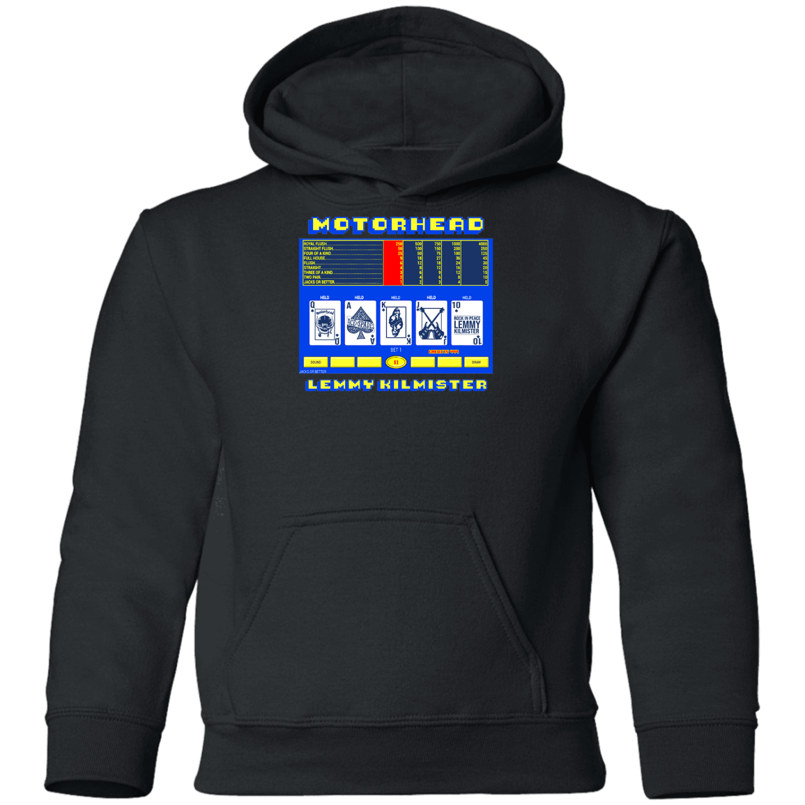 ArtichokeUSA Custom Design. Motorhead's Lemmy Kilmister's Favorite Video Poker Machine. Rock in Peace! Youth Pullover Hoodie