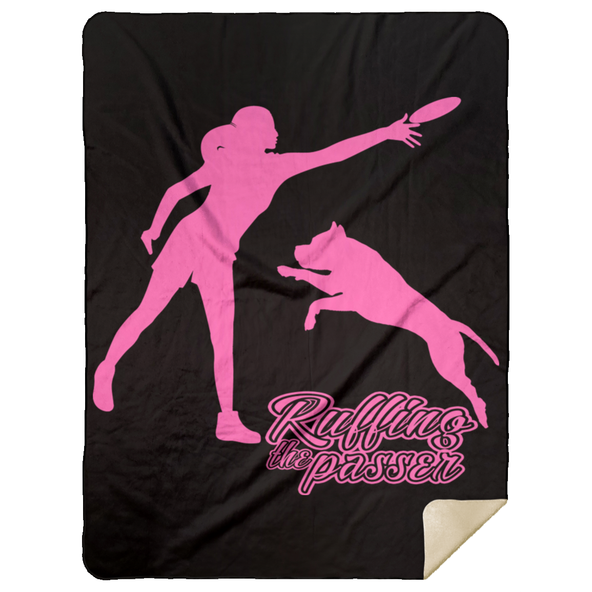 ArtichokeUSA Custom Design. Ruffing the Passer. Pitbull Edition. Female Version. Mink Sherpa Blanket 60x80