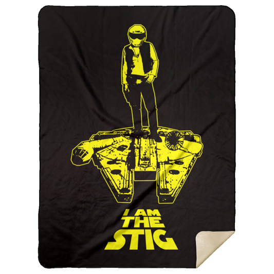 ArtichokeUSA Custom Design. I am the Stig. Han Solo / The Stig Fan Art. Mink Sherpa Blanket 60x80