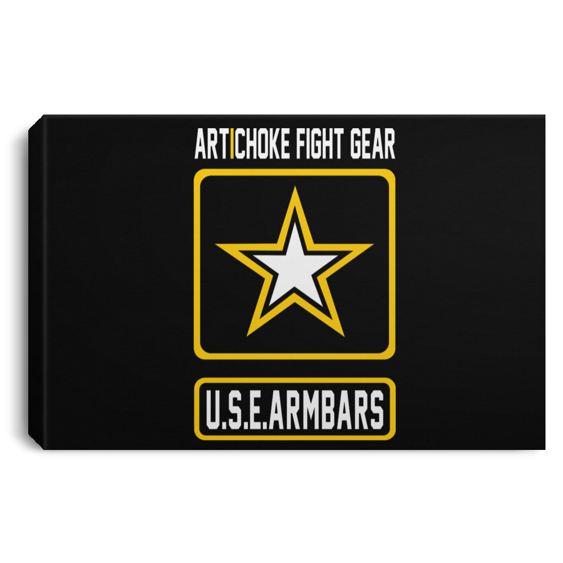 Artichoke Fight Gear Custom Design #2. USE ARMBARS. Landscape Canvas .75in Frame