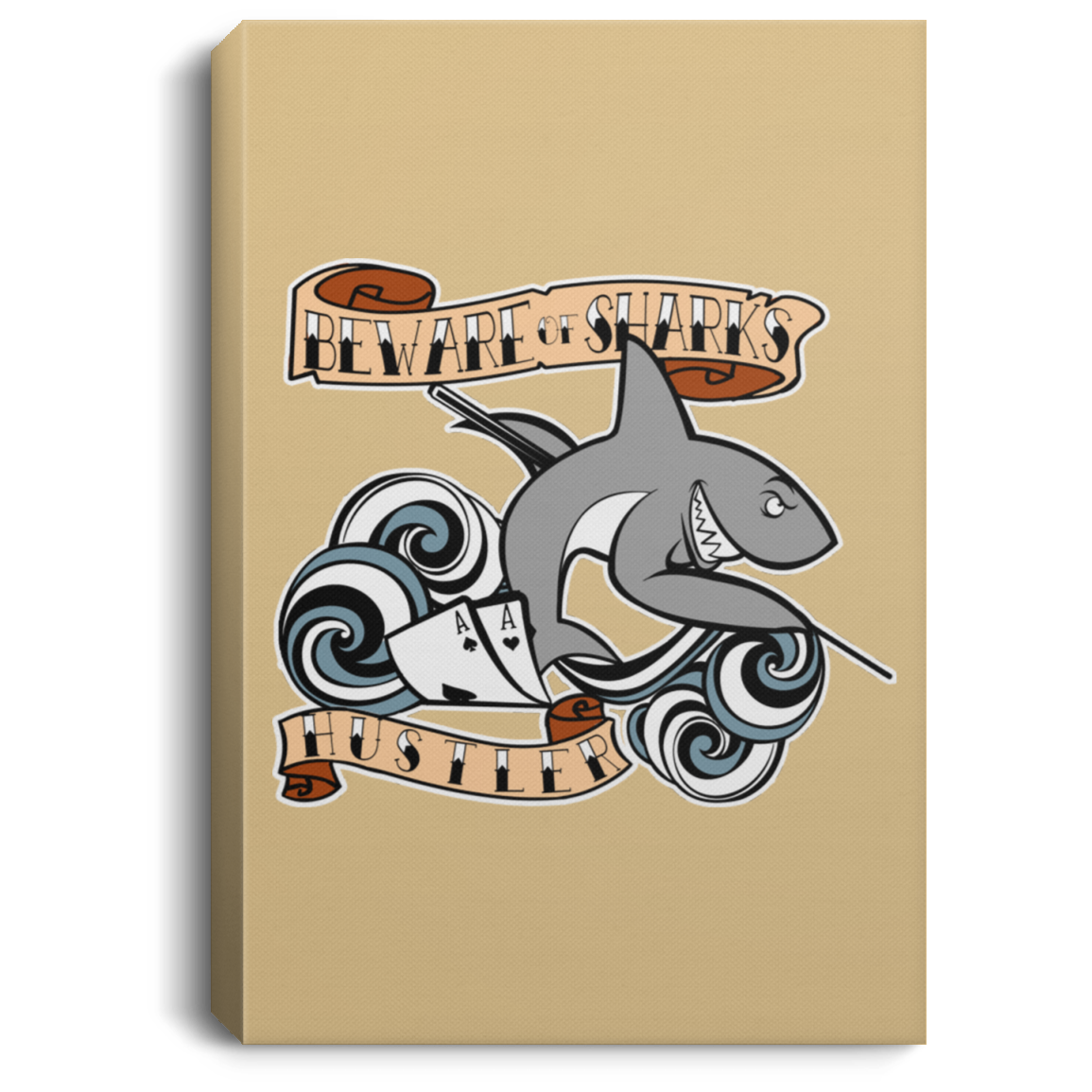 The GHOATS custom design #4. Beware of Sharks. Deisgned for my Dad, the best Pool and Card Shark out there. Let's create something for someone you know. Pool/Billiards. Portrait Canvas .75in Frame
