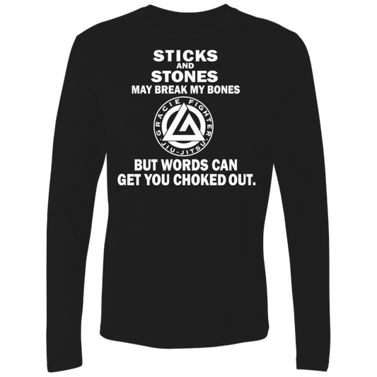 Artichoke Fight Gear Custom Design #16. Sticks And Stones May Break My Bones But Words Can Get You Choked Out. Gracie Fighter. BJJ. Men's 100% combed ring-spun cotton long sleeve