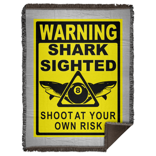 The GHOATS custom design #31. Shark Sighted. Male Pool Shark. Shoot At Your Own Risk. Pool / Billiards. Woven Blanket - 60x80