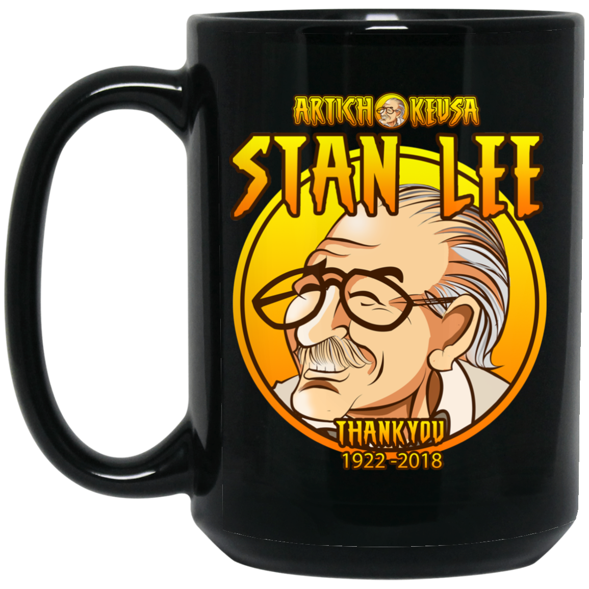 ArtichokeUSA Character and Font design. Stan Lee Thank You Fan Art. Let's Create Your Own Design Today. 15 oz. Black Mug