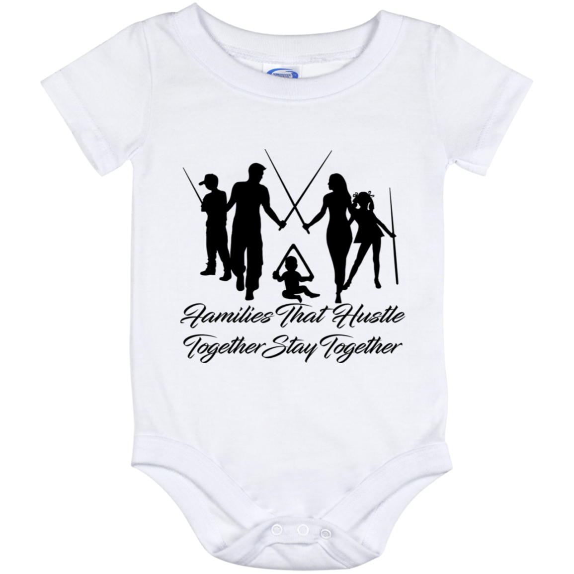 The GHOATS Custom Design. #11 Families That Hustle Together, Stay Together. Baby Onesie 12 Month