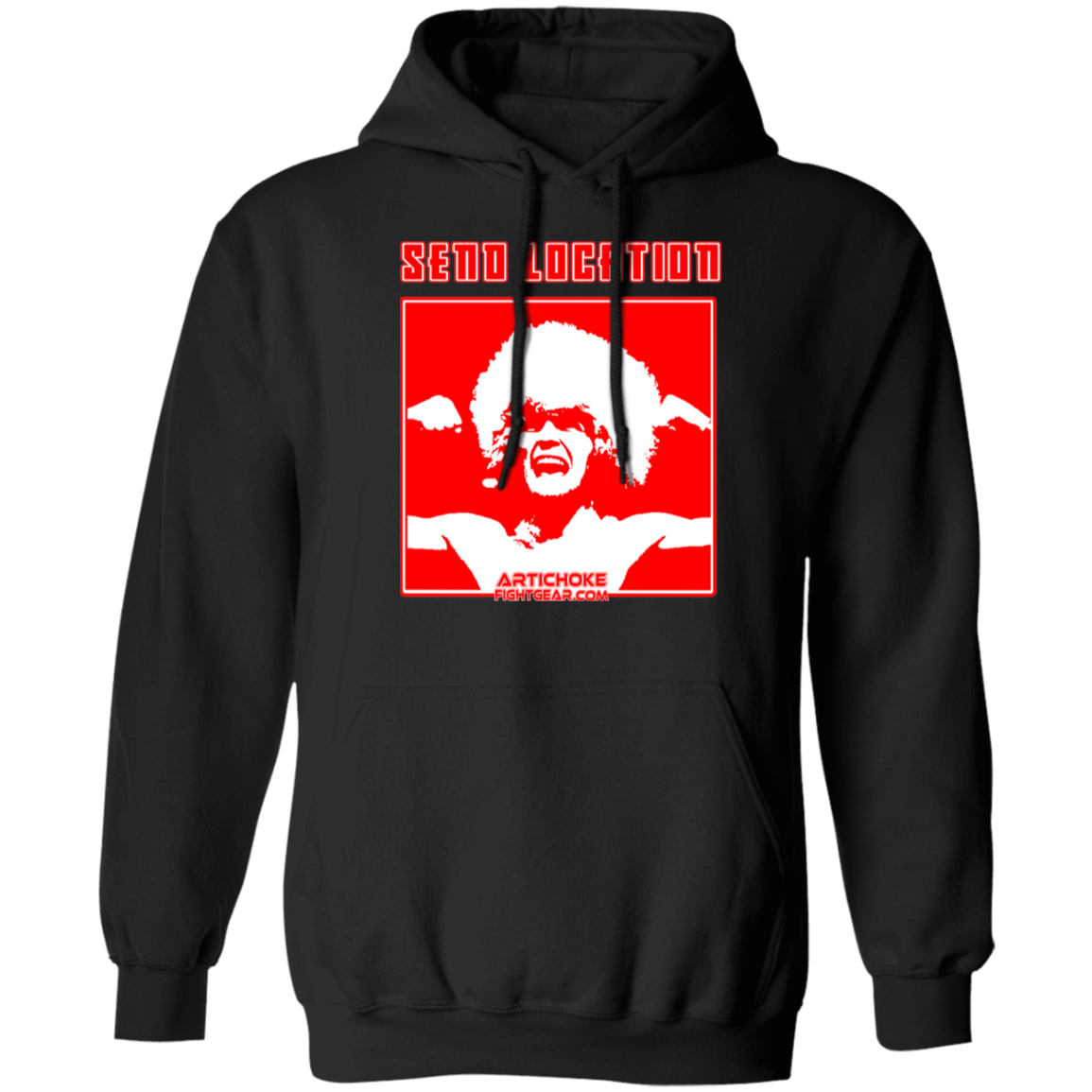 Artichoke Fight Gear Custom Design #17. SEND LOCATION. 50/50 Blend Pullover Hoodie